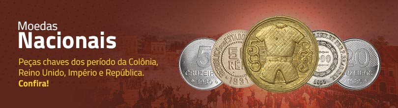 Moedas Nacionais: Peças chaves dos período da Colônia,  Reino Unido, Império e República.  Confira!